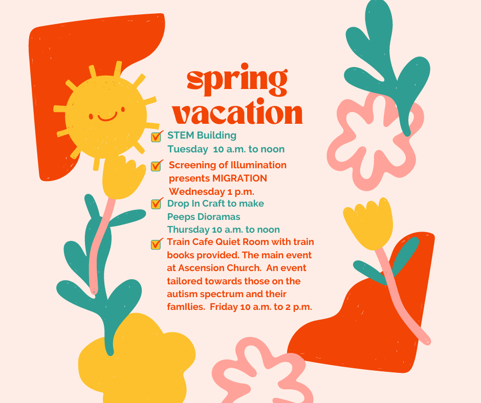 April School Vacation Ipswich Public Library